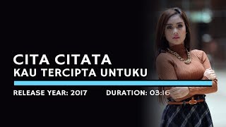 Cita Citata - Kau Tercipta Untuku (Karaoke Version)