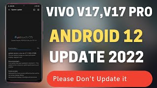 Vivo V17 and V17 Pro Android 12 Update | Vivo V17 Pro New Update | Vivo V17 New Update screenshot 1