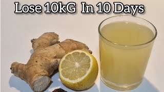 How to lose Blly Fat | Natural Weight Loss Drink  |Lose 10KG in 10 Days |  Without Exercise