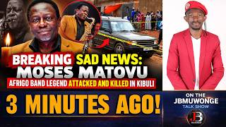 Play video: BREAKING SAD NEWS: Afrigo Band Legend Moses Matovu Attacked and Killed in Kibuli.