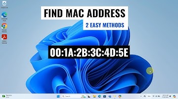 How to Find MAC Address - Windows 11 | 2 Easy Methods