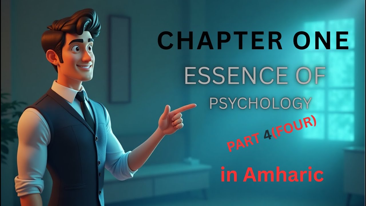 Freshman Psychology Chapter 1: Essence of Psychology (Part 4) - YouTube