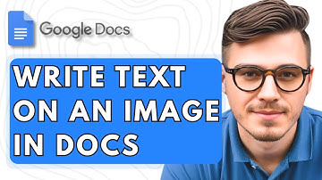 How To Write Text On An Image In Google Docs [2025 Guide]