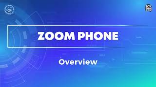 CSUMB Zoom Phone: Overview