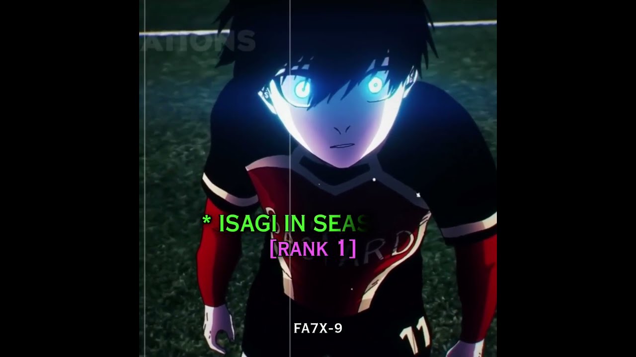  Isagi Rank From 299 To 1 Bluelock Rin Bluelockedit Sae Anime Edit