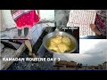 Ramadan routine day 2 | Ramadan vlog |Daily routine in Ramadan | My daily routine in Ramadan |