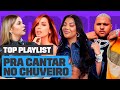 PLAYLIST pra CANTAR NO CHUVEIRO com Marília Mendonça, Ludmilla, Anitta e MAIS! | Top Playlist