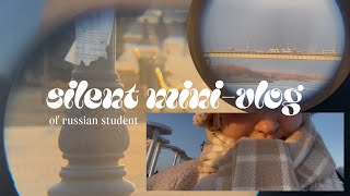 Silent Mini-Vlog Russian Students Vlog