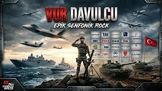 Vur Davulcu - Mister Chimp Epik Senfonik Rock Milli Teknoloji Hamlesi 🇹🇷