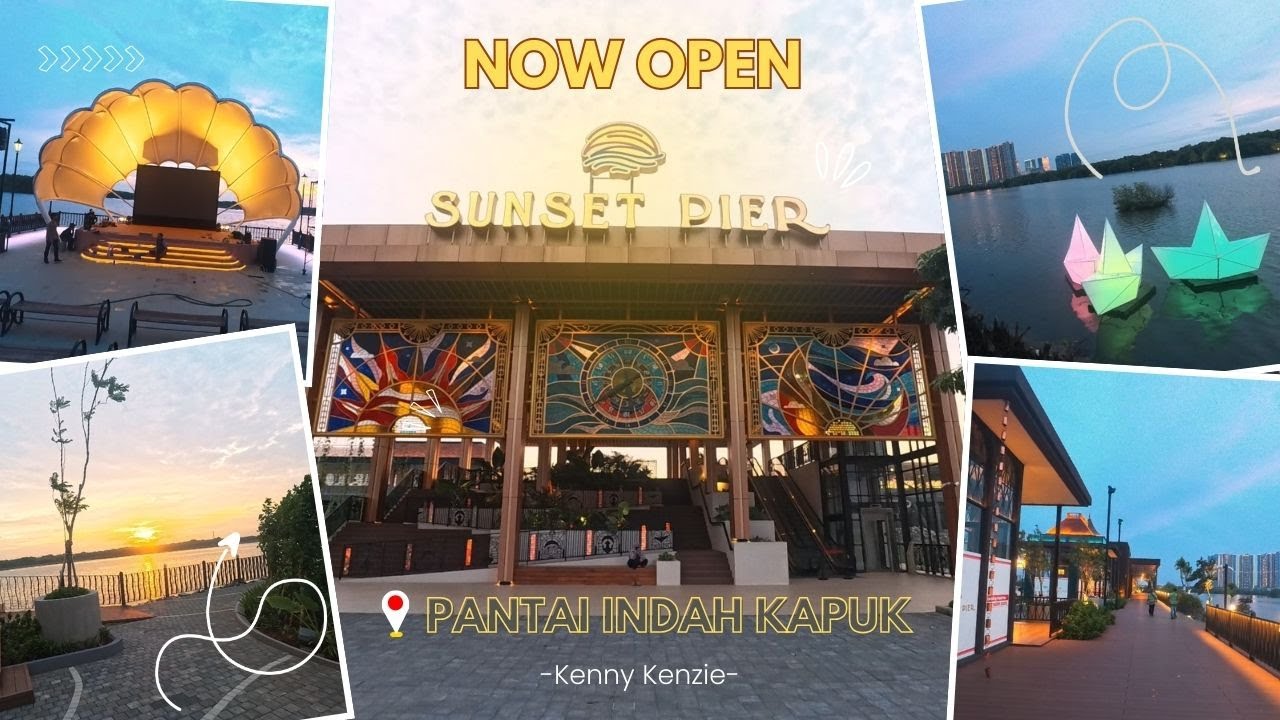 Yang Baru di PIK !! SUNSET PIER 🌅 