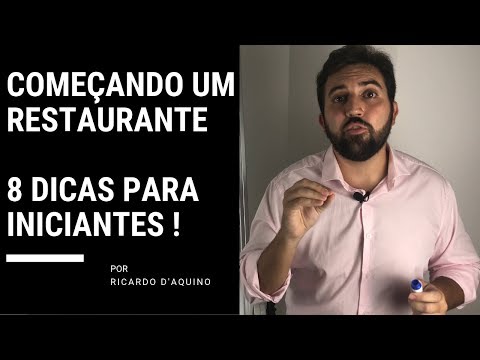 Vídeo: Como Começar Um Restaurante