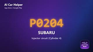 Subaru P0204 Error Code Explained | Injector circuit