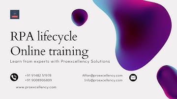 RPA LifeCycle Online Training by Professional trainer with Proexcellency