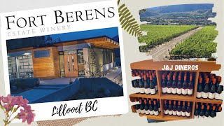 FORT BERENS WINERY|LILLOOET BC|J&J DINEROS