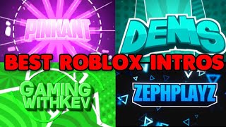 Best Roblox Youtubers Intros (2020)