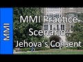 "Jehova's Witness" - Medical School MMI Interview Practice Question #5 (2015)