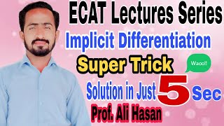 Famous Implicit Differentiation| Shortcut Method|Solution in Just 5 Seconds|ECAT Lectures Series| Profile