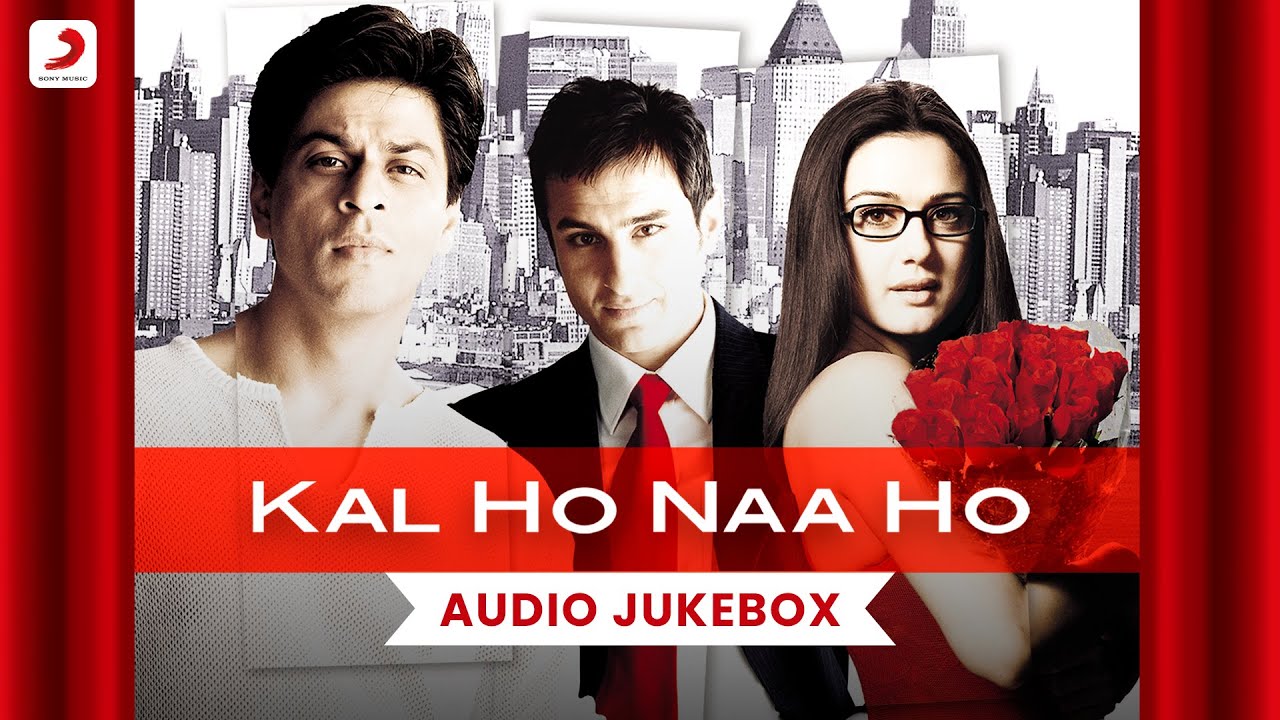 Kal Ho Na Ho  Audio Jukebox  Shah Rukh Khan  Saif Ali Khan  Preity Zinta  Shankar Ehsaan Loy 