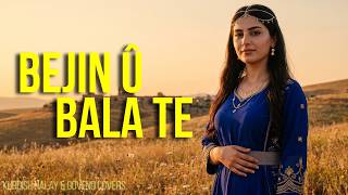 Bejin Û Bala Te Kurdish Halay & Govend