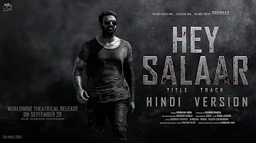 Salaar Song (Hindi) | Salaar Part 1: Ceasefire | Prabhas, Prashanth Neel | Fan Made |