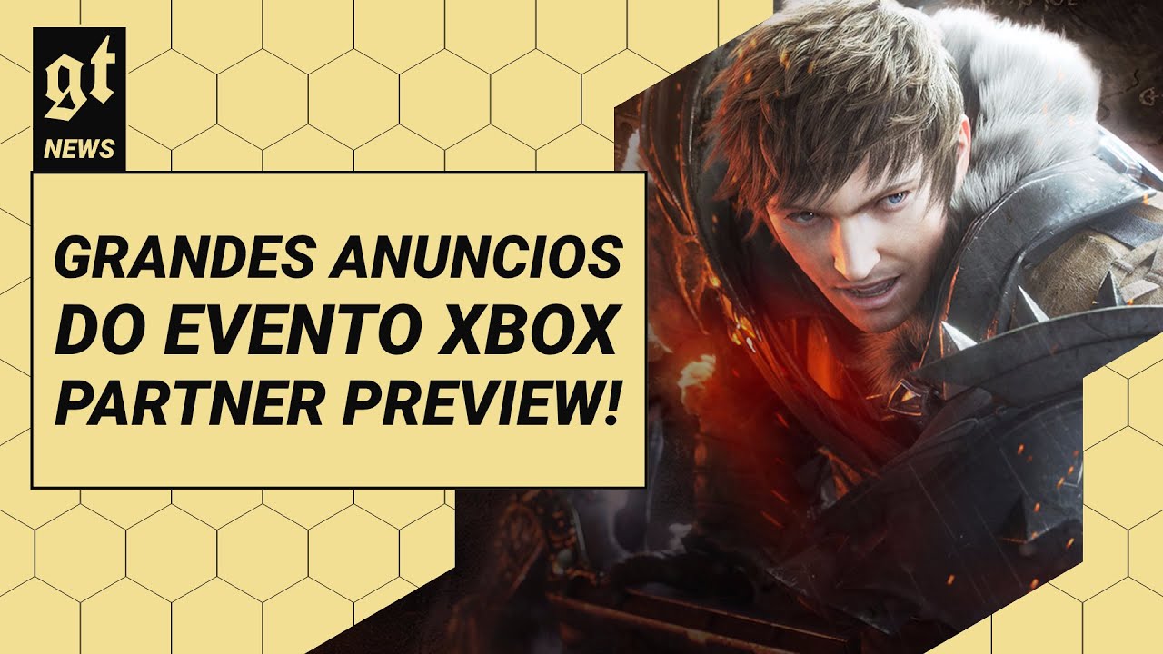GTNews#52: os Maiores Destaques do evento Xbox Partner Preview e mais...