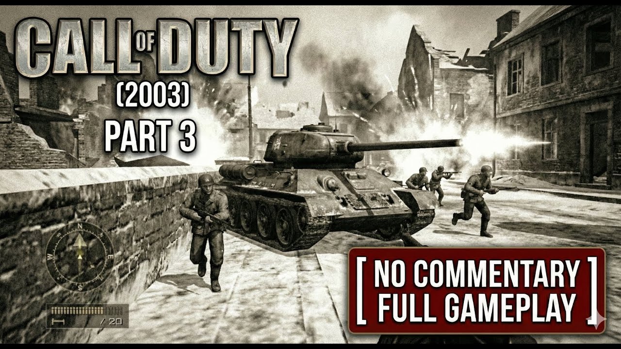 Call of Duty 2003: Walkthrough Gameplay Part #3 (NO COMMENTARY)