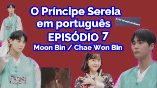 O Príncipe Sereia em português EPISÓDIO 7 Moon Bin #doramasmundiales #ElPríncipeSireno #moonbin