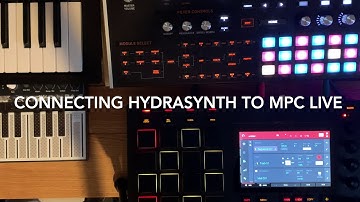 Connecting Hydrasynth to MPC Live.