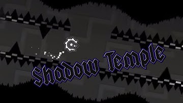 Shadow Temple by Michigun | Geometry Dash