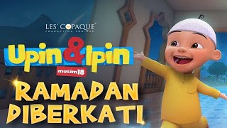 Upin & Ipin Ramadan Diberkati Episode Terbaru 2024 | Upin Dan Ipin Full Movie Terbaru