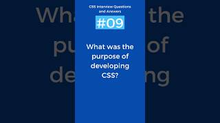Purpose of developing CSS | CSS Interview Questions and Answers Part - 9 #css #shorts #viral