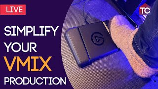 Simplify your vMix production