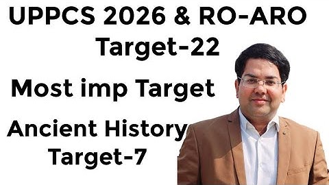 UPPCS 2026 & RO-ARO Target-22|Ancient History Target-7|Selection की गारंटी #uppcs#uppsc 