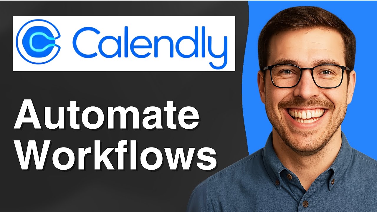 How to automate Calendly workflows [2025 Easy Guide] - YouTube