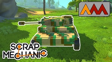 Tiger 1...  | Scrap Mechanic