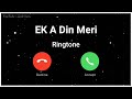 Ek din meri baahon mein ringtone, sad ringtone, hindi ringtone, new viral bgm ringtone, very sad 😭