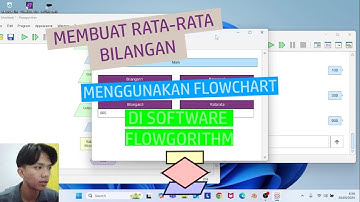 MENGHITUNG NILAI RATA-RATA MENGGUNAKAN FLOWCHART DI SOFTWARE FLOWGORITHM #flowchart #flowgorithm