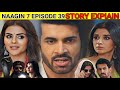 Naagin 7 Episode 39 | Naagin 7 Episode 39 Explian in Hindi Urdu | Naagin 7 Today Epispde