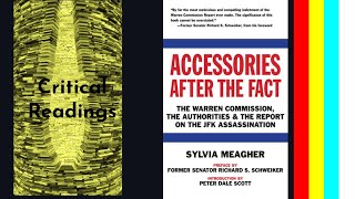 JFK Assassination: The Case Against the Warren Report, Sylvia Meagher’s Accessories After the Fact