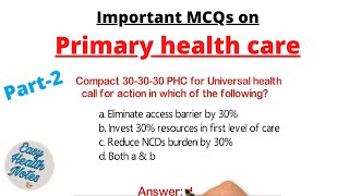 Primary Health Care (PHC) components।। Important MCQs with answers_Part 2