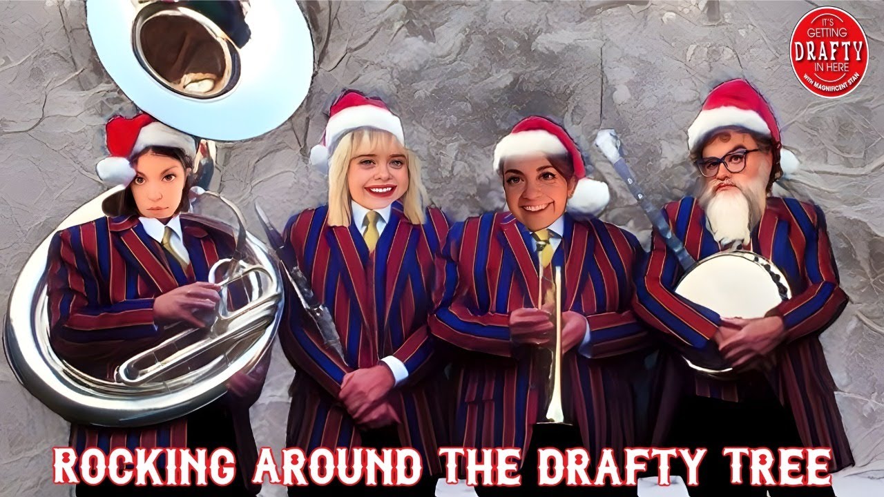 It's Getting Drafty In Here Episode 62 - Rockin' Around The Drafty Tree