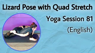 Uttan Pristhasana (Lizard Pose with Quad Stretch) | Session 81 (English) | Yoga With Parisa