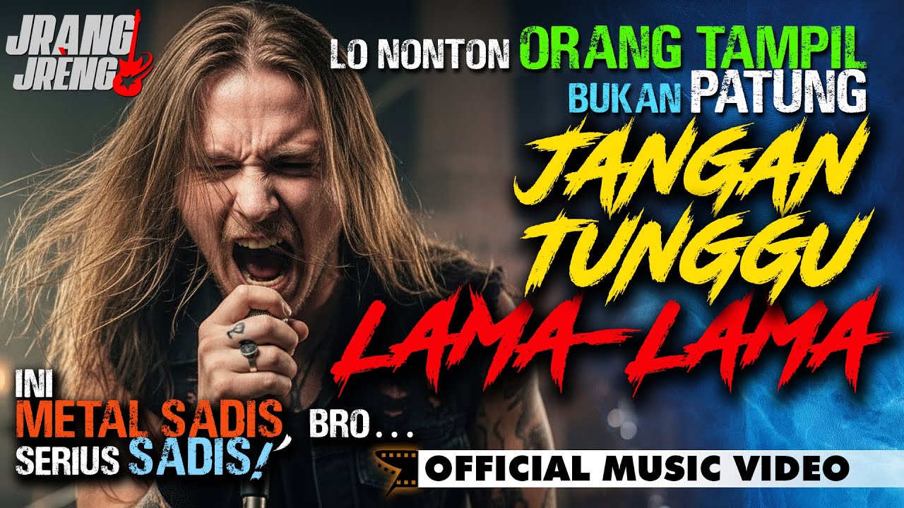 VERSI TER-GILA! 🔥 JANGAN TUNGGU LAMA-LAMA Rock Metal Version - Siap-siap Headbang!
