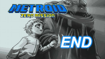 "The End" - Metroid: Zero Mission - Part 11 (Gameplay Walkthrough)