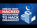 Dreamhost Hacked! Watch How to Hack Dreamhost!