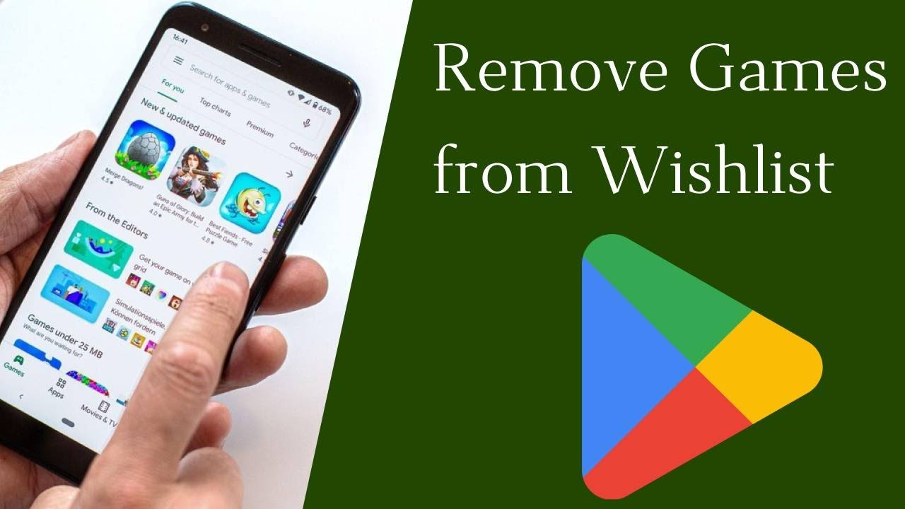How to Remove Games from Wishlist on Google Play Store? - YouTube