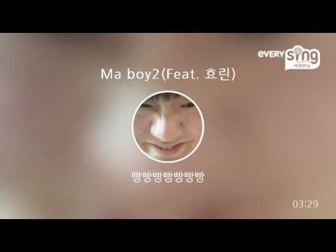 [everysing] Ma boy2(Feat. 효린)