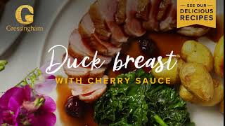 Duck breast with Cherry Sauce