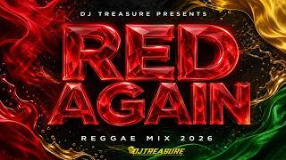 NEW REGGAE MIX 2026 🔥 Christopher Martin, Capleton, Richie Spice, Romain Virgo, Alaine | DJ Treasure