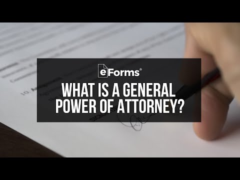 Video: What Does The General Power Of Attorney Entitle